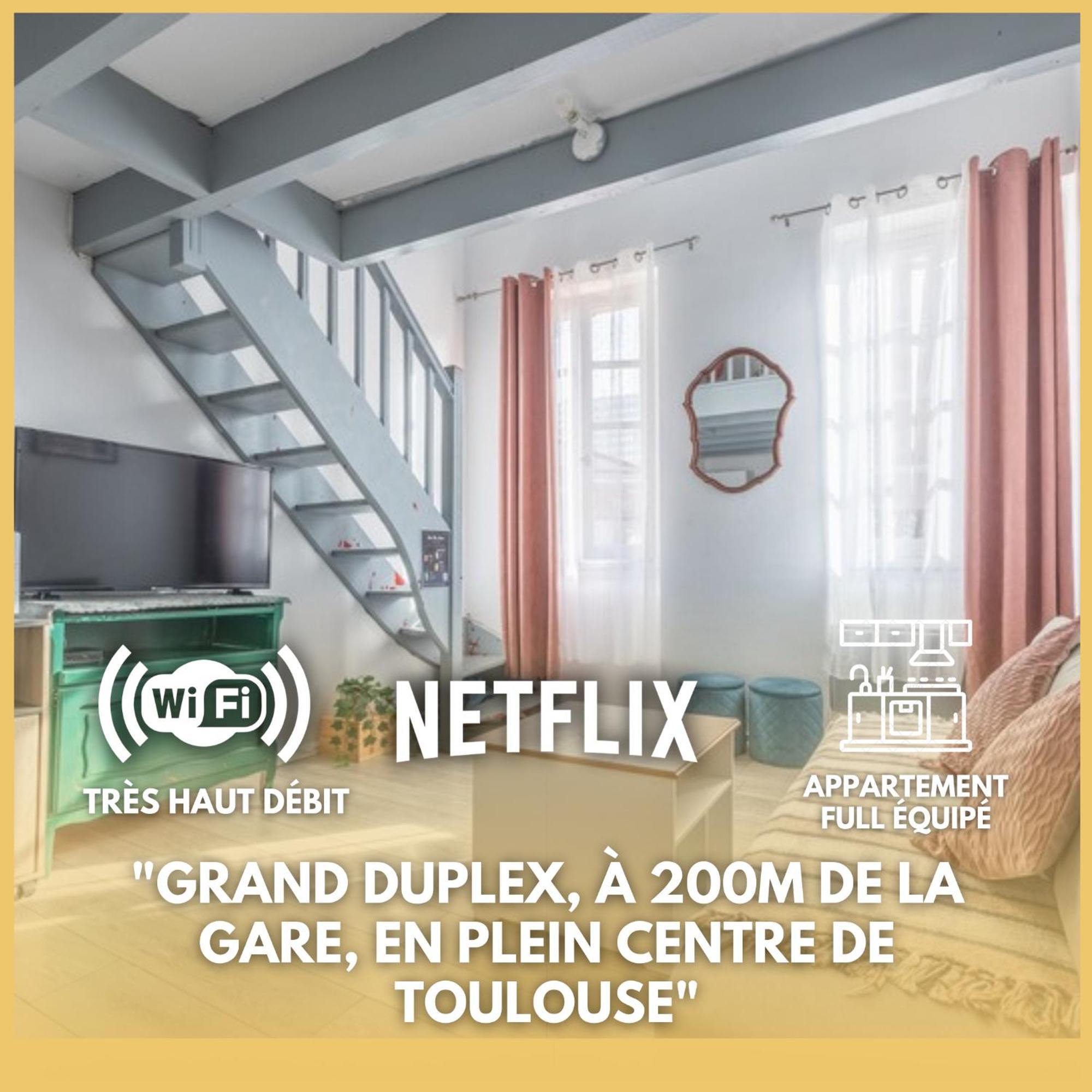 Grand Duplex Centre - Gare Apartment Toulouse Exterior foto